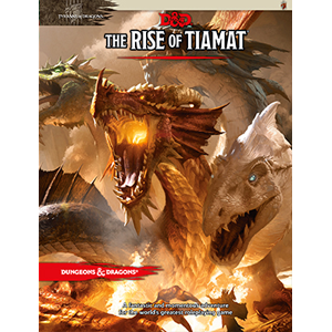 Dungeons & dragons The Rise of Tiamat